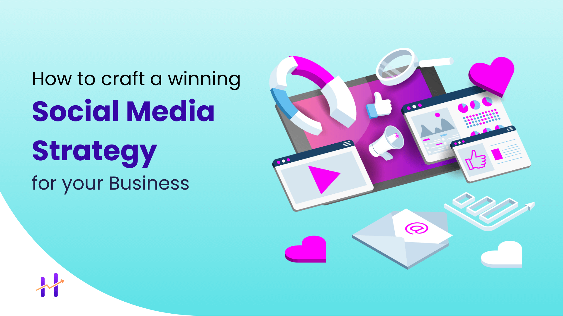 How To Create A Winning Social Media Strategy